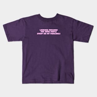 F1 Quote "Looking Forward For Some Maple Syrup On My Pancakes" by Lance Stroll Kids T-Shirt